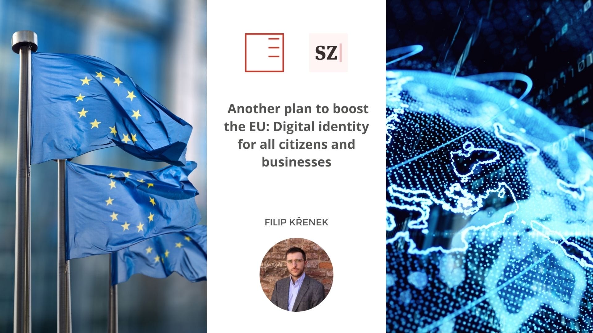 Seznam Zprávy | Another plan to boost the EU: Digital identity for all citizens and businesses