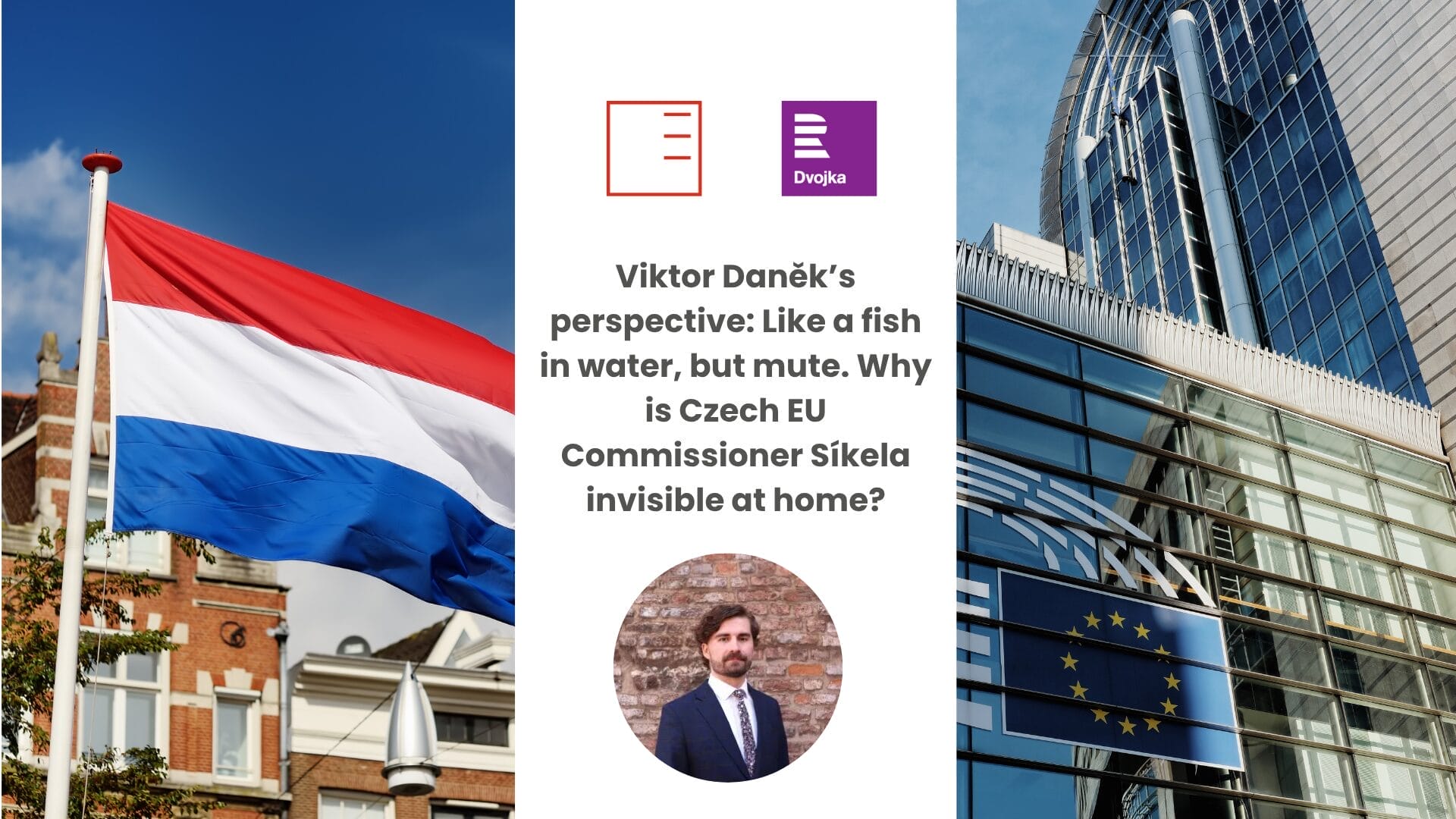 ČRo Dvojka | Viktor Daněk’s perspective: Like a fish in water, but mute. Why is Czech EU Commissioner Síkela invisible at home?
