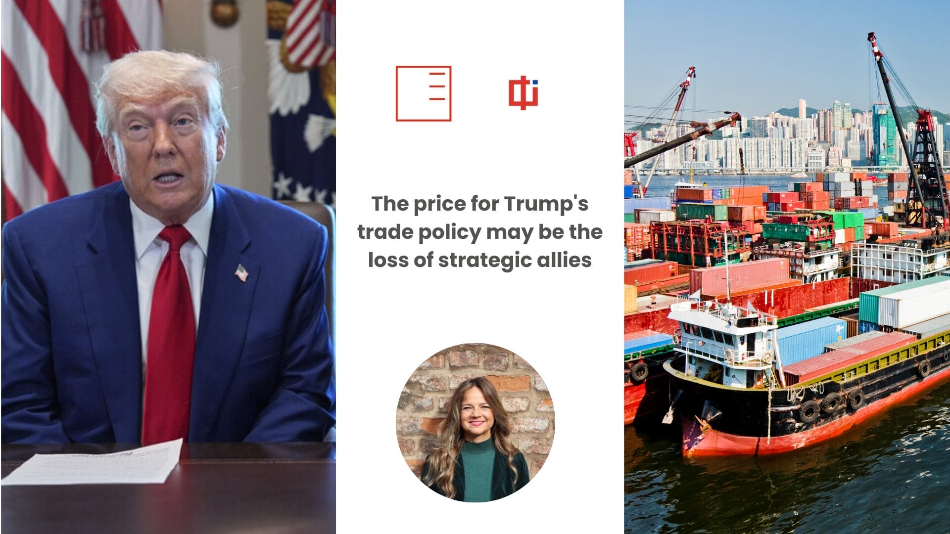 CHOICE | The price for Trump's trade policy may be the loss of strategic allies