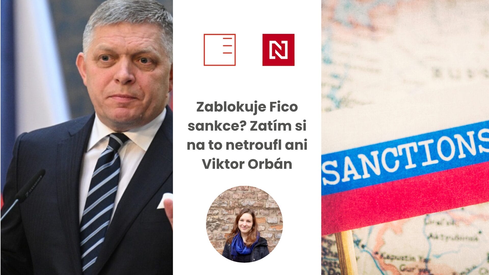 Denník N | Zablokuje Fico sankce? Zatím si na to netroufl ani Viktor Orbán