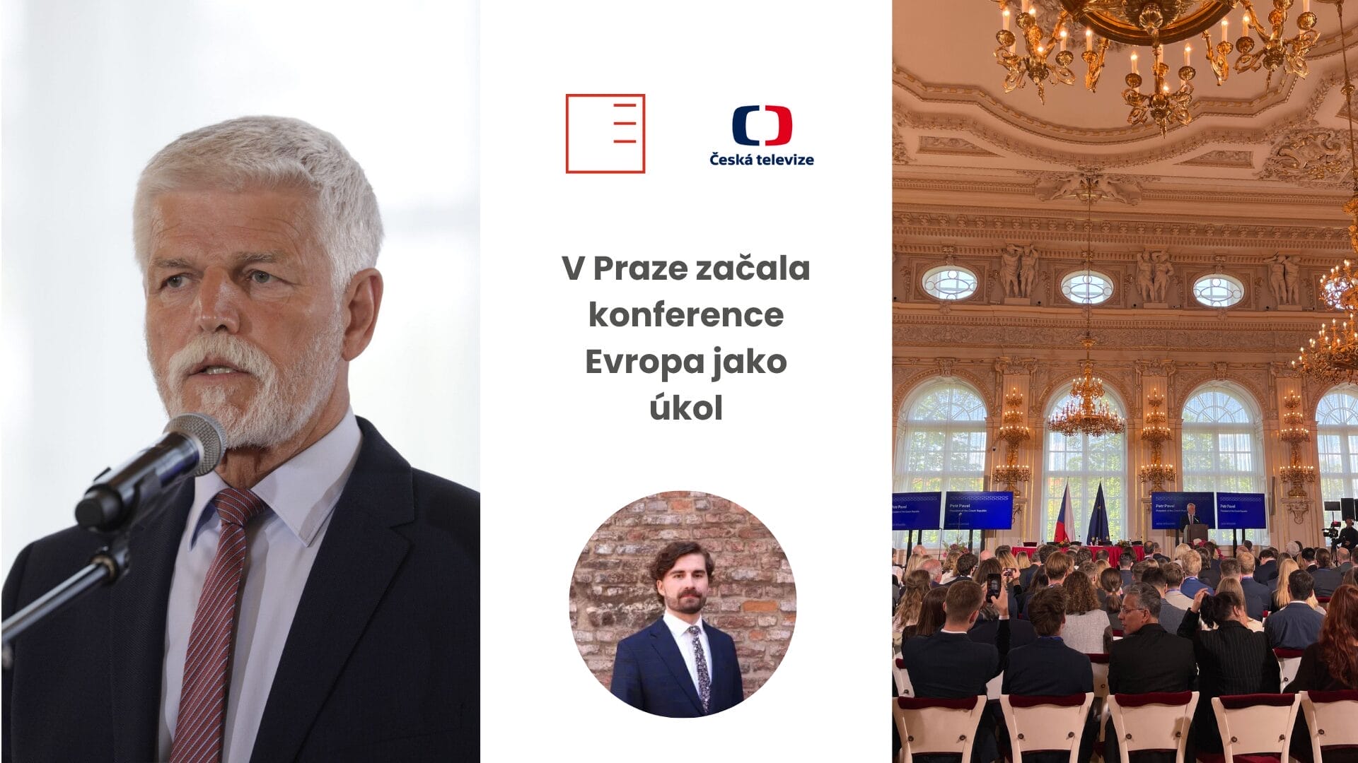 ČT24 | V Praze začala konference Evropa jako úkol