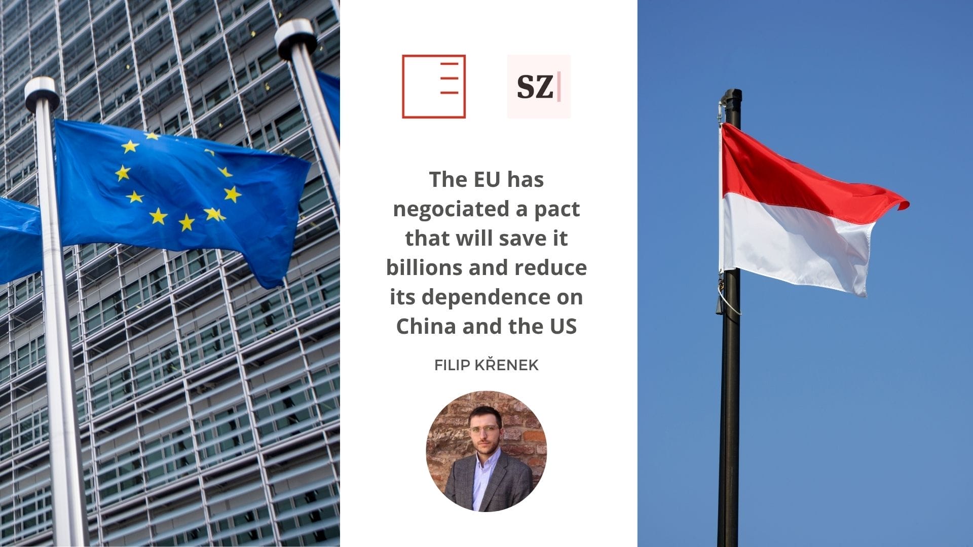Seznam Zprávy | The EU has negociated a pact that will save it billions and reduce its dependence on China and the US