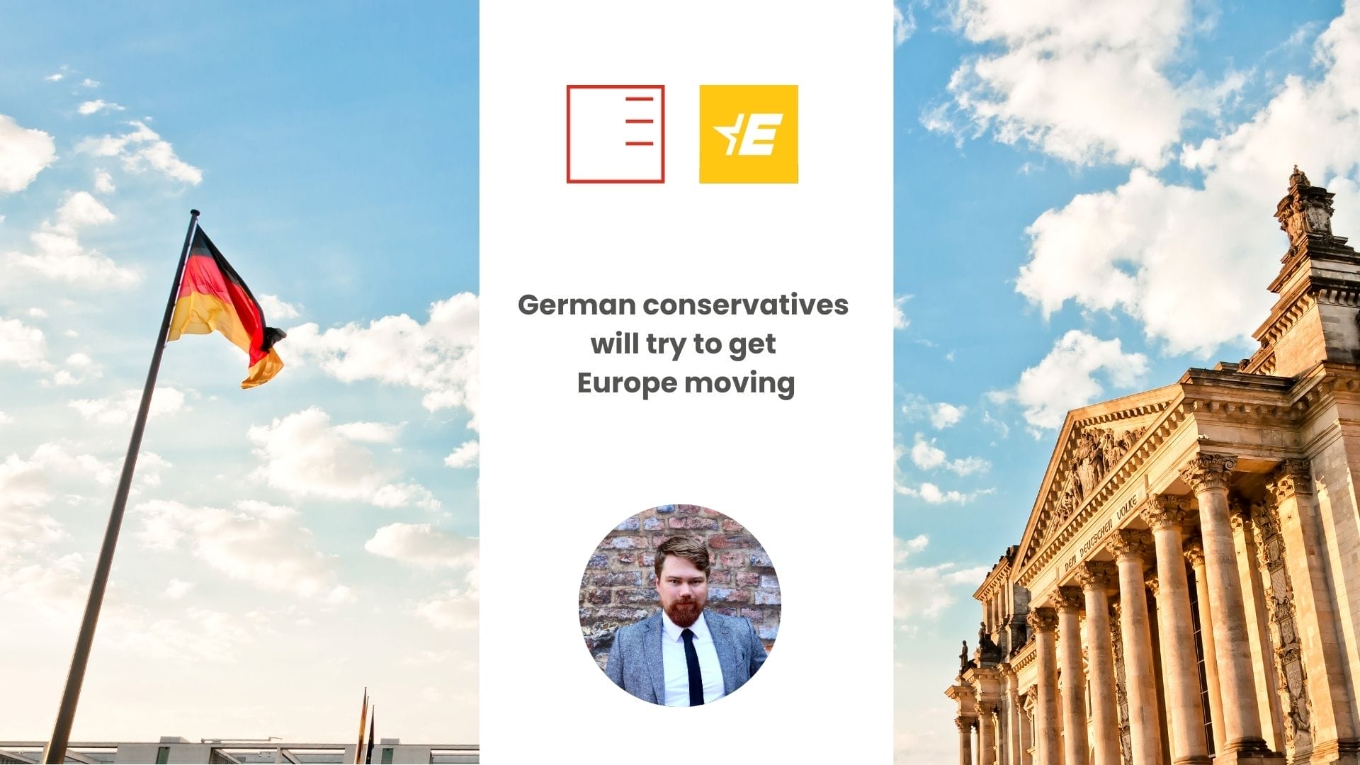 Euractiv | German conservatives will try to get Europe moving