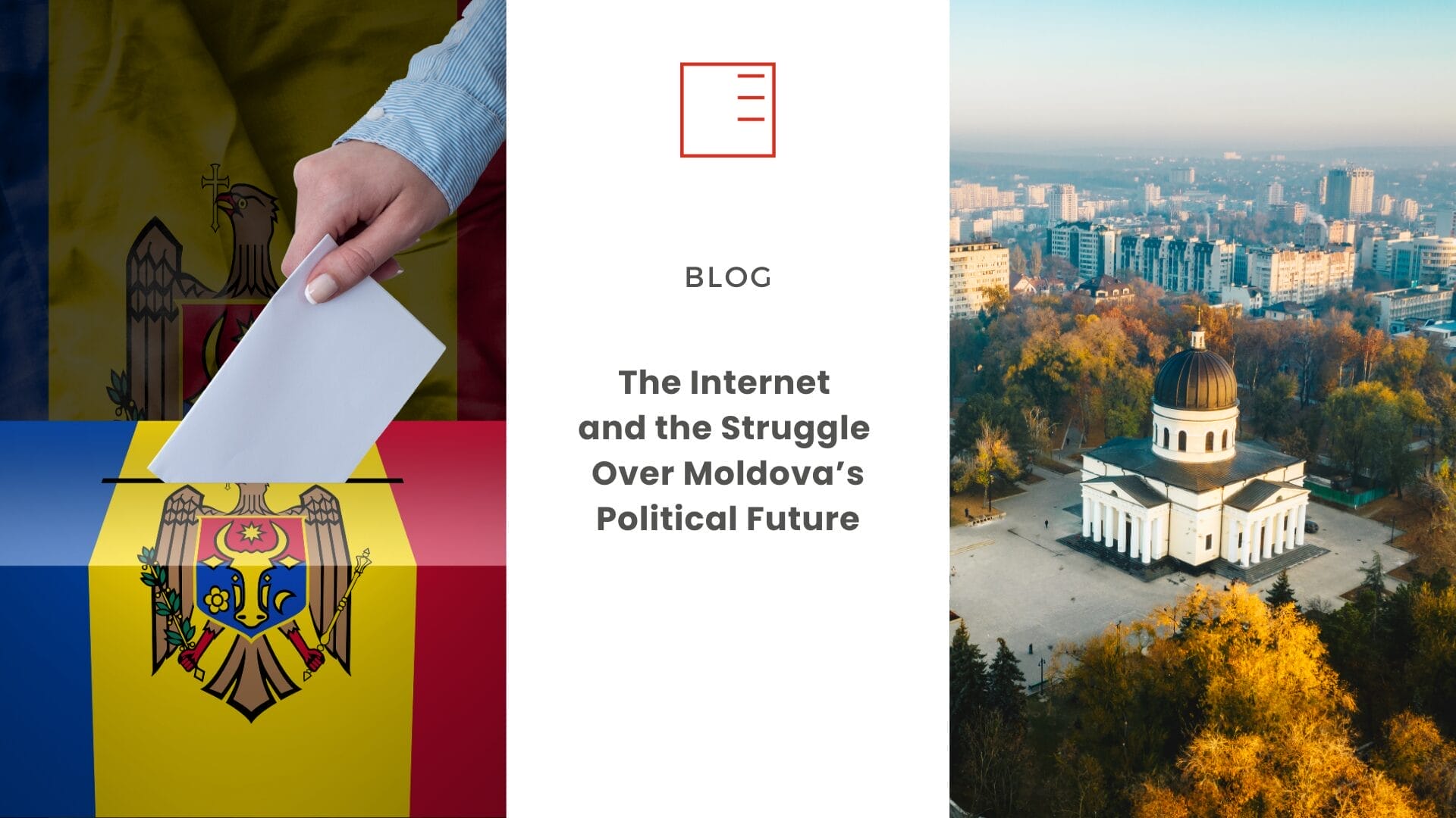 Blog | The Internet and the Struggle Over Moldova’s Political Future