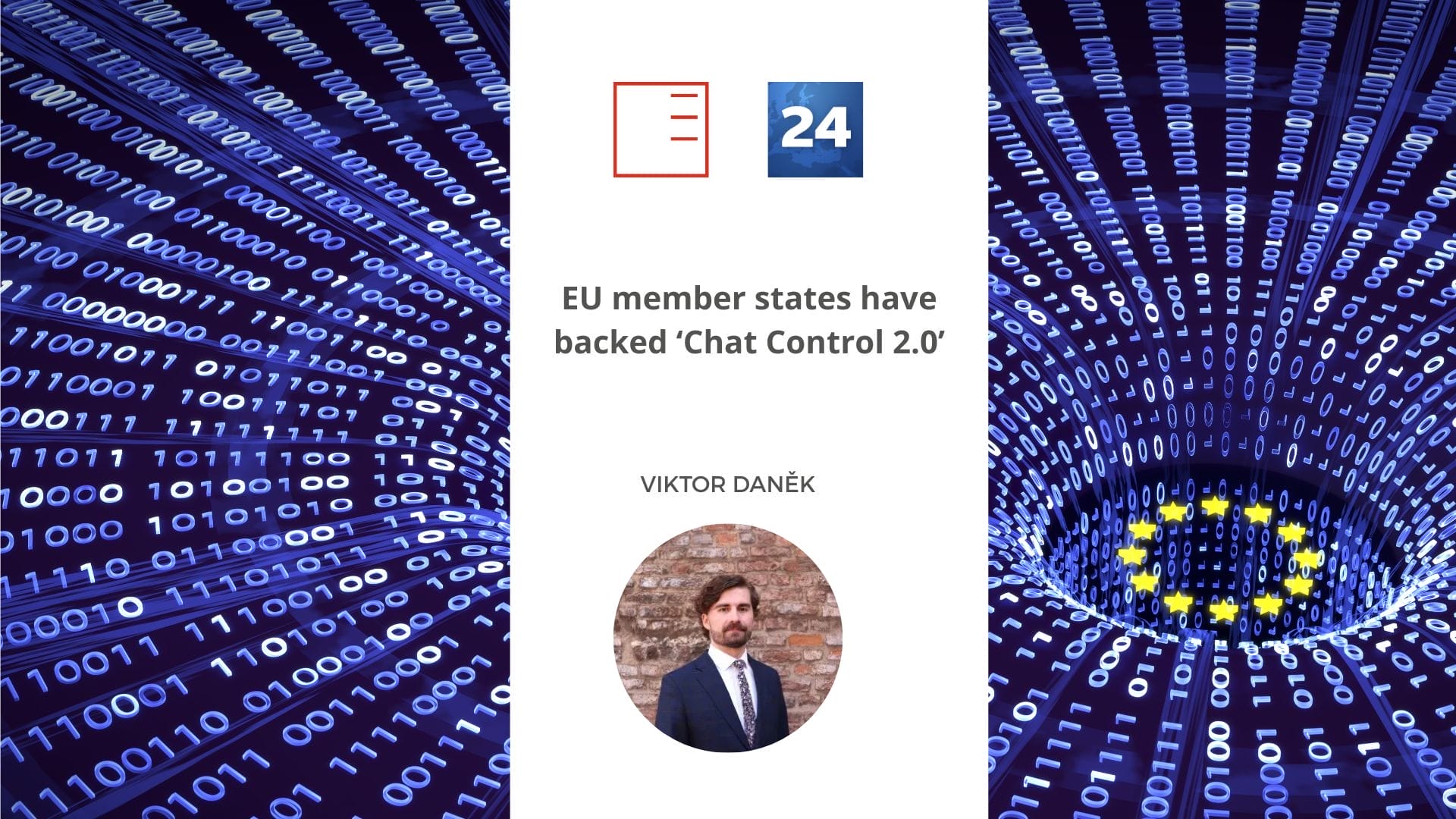 ČT24 | EU member states have backed ‘Chat Control 2.0’