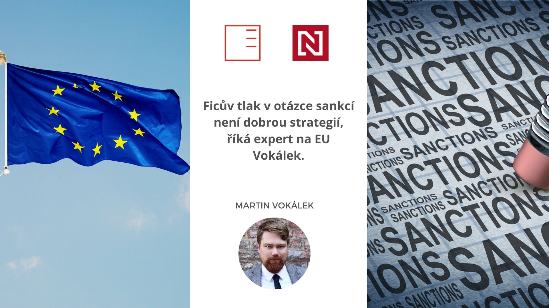 Denník N | Ficův tlak v otázce sankcí není dobrou strategií, říká expert na EU Vokálek