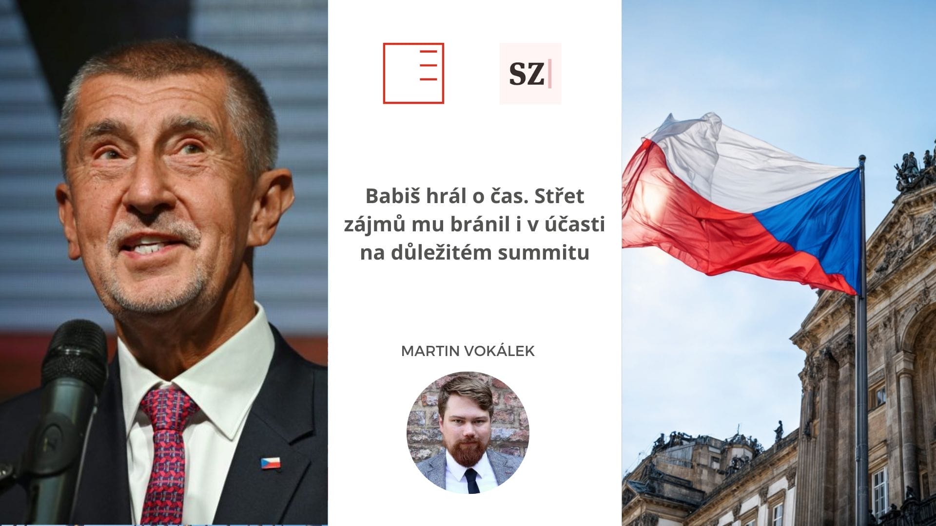 Babiš hrál o čas. Střet zájmů mu bránil i v účasti na důležitém summitu