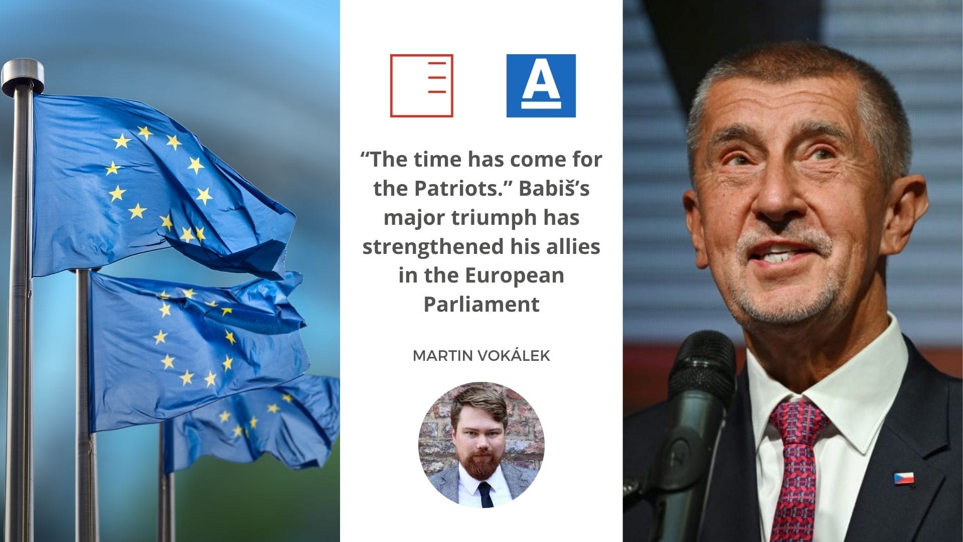 Aktuálně.cz | “The time has come for the Patriots.” Babiš’s major triumph has strengthened his allies in the European Parliament