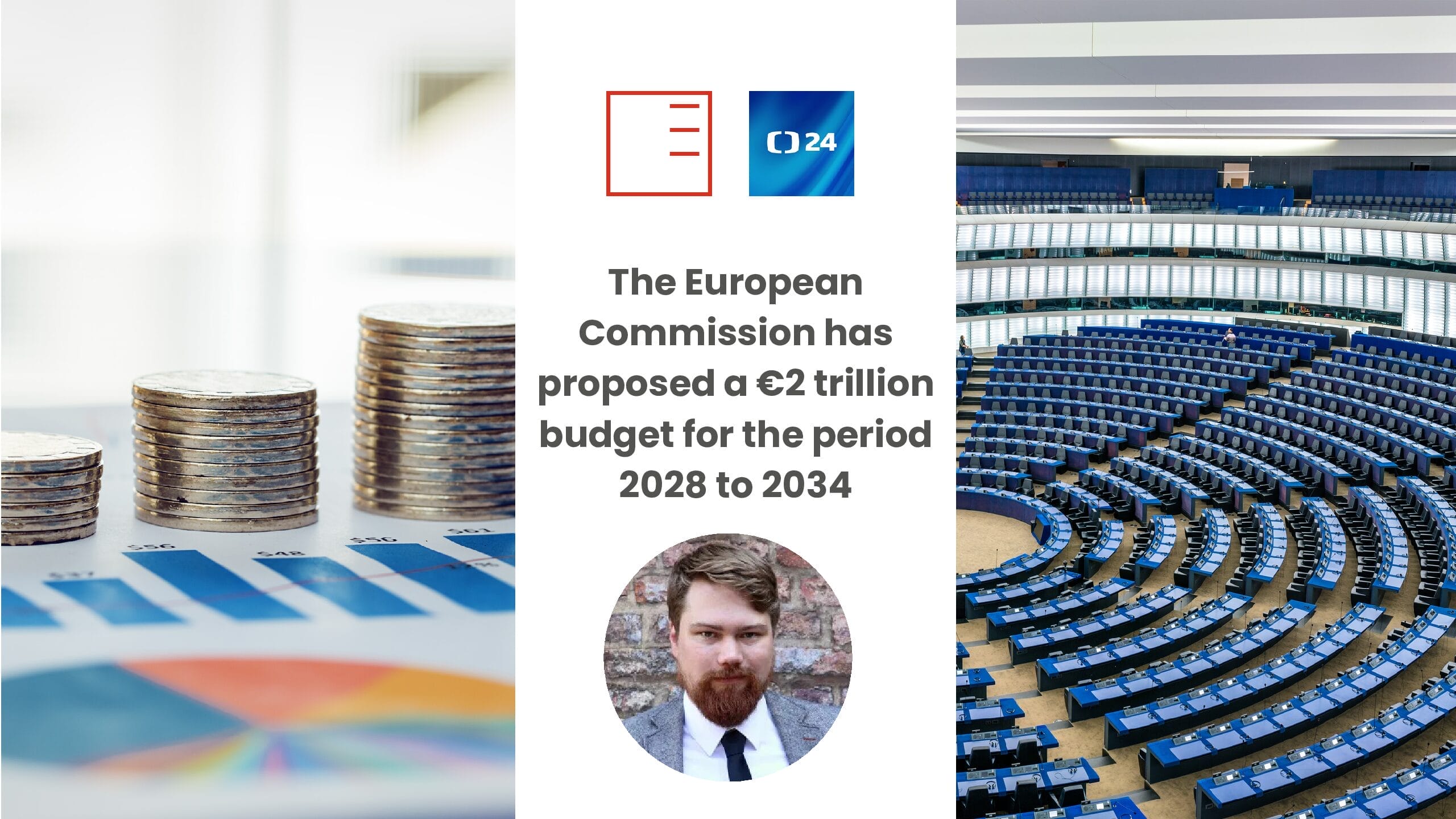ČT24 | The European Commission has proposed a €2 trillion budget for the period 2028 to 2034.