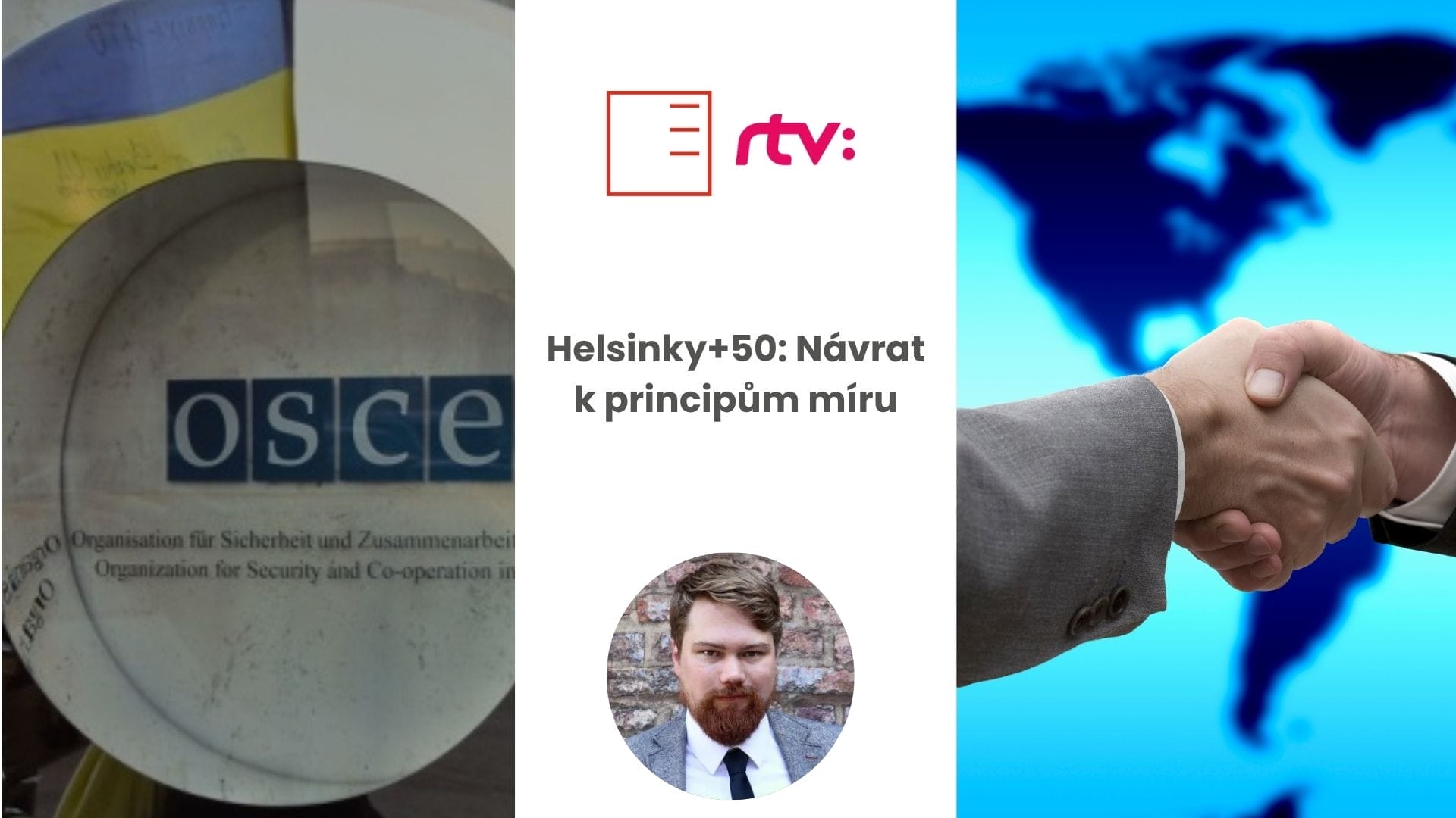 STVR | Helsinky+50: Návrat k principům míru