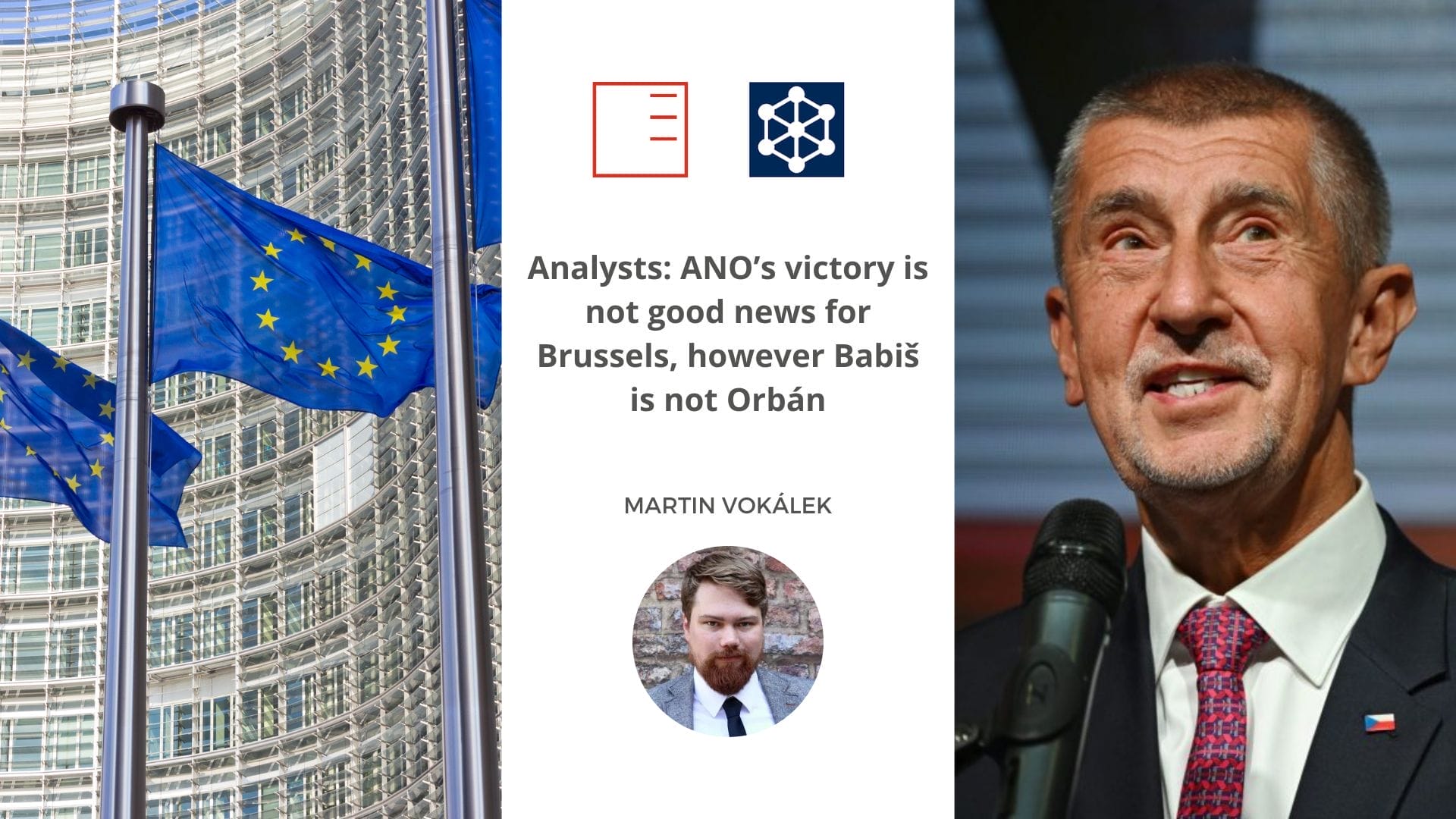 European Newsroom | Analysts: ANO’s victory is not good news for Brussels, however Babiš is not Orbán