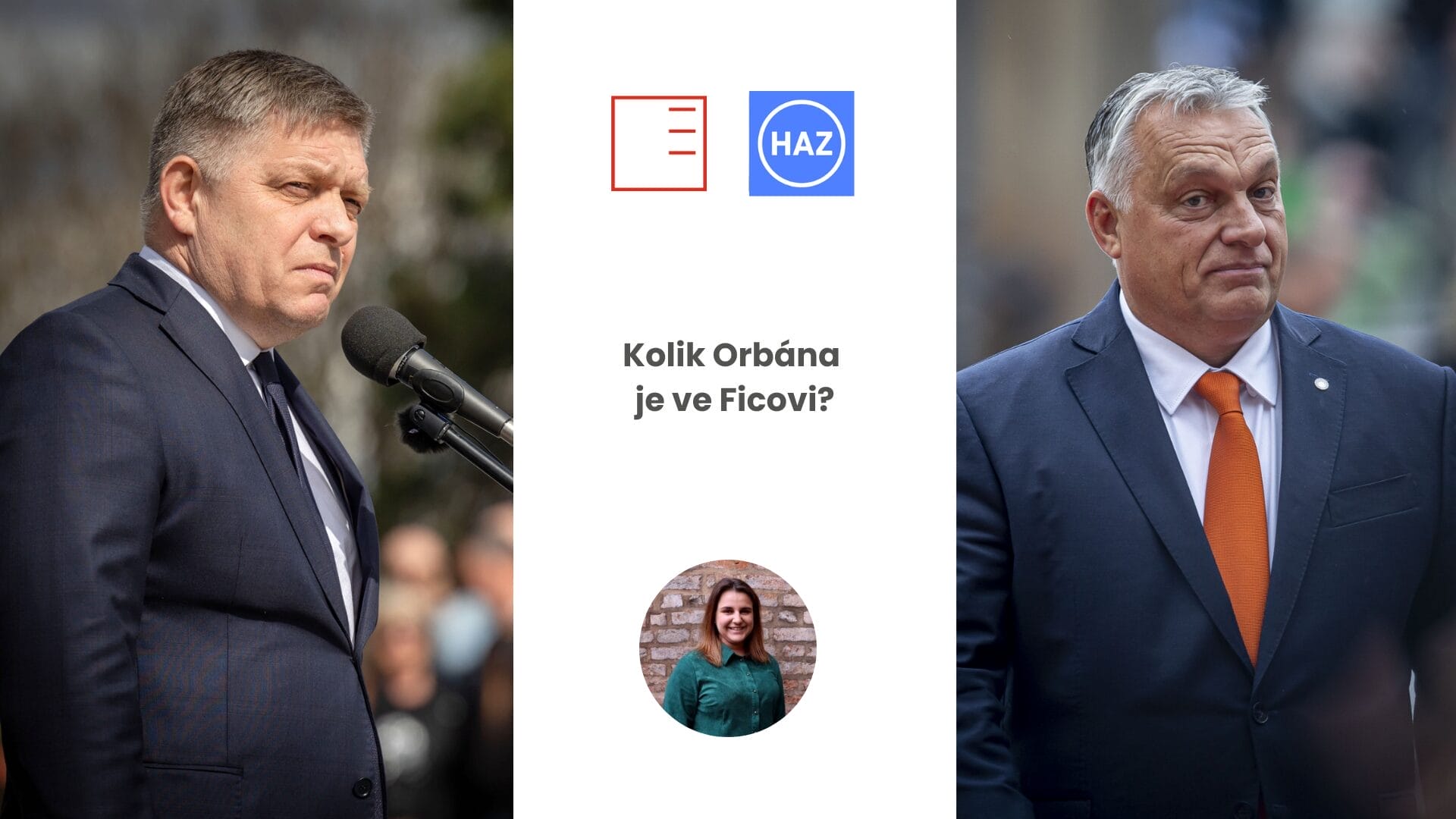 Hannoversche Allgemeine Zeitung | How much Orbán is in Fico?