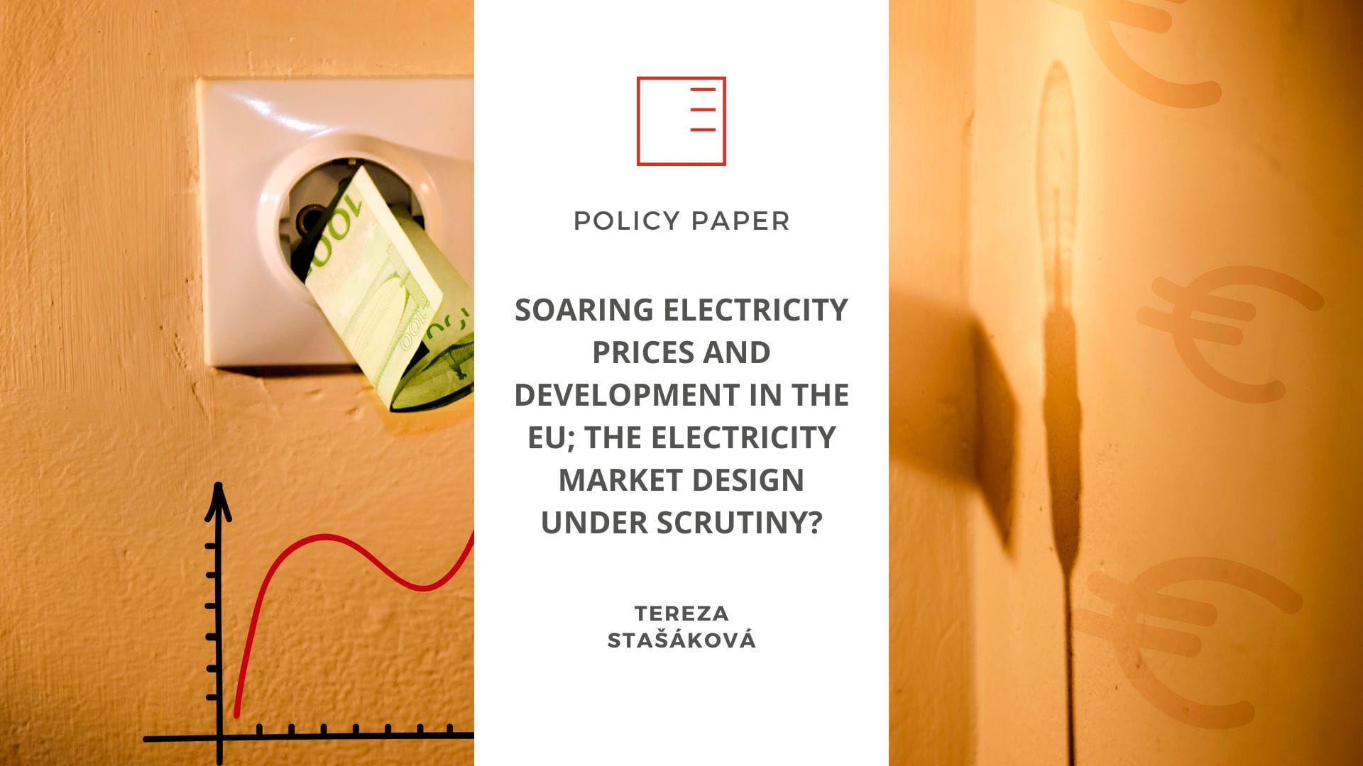 POLICY PAPER | Soaring electricity prices and development in the EU; the electricity market design under scrutiny?