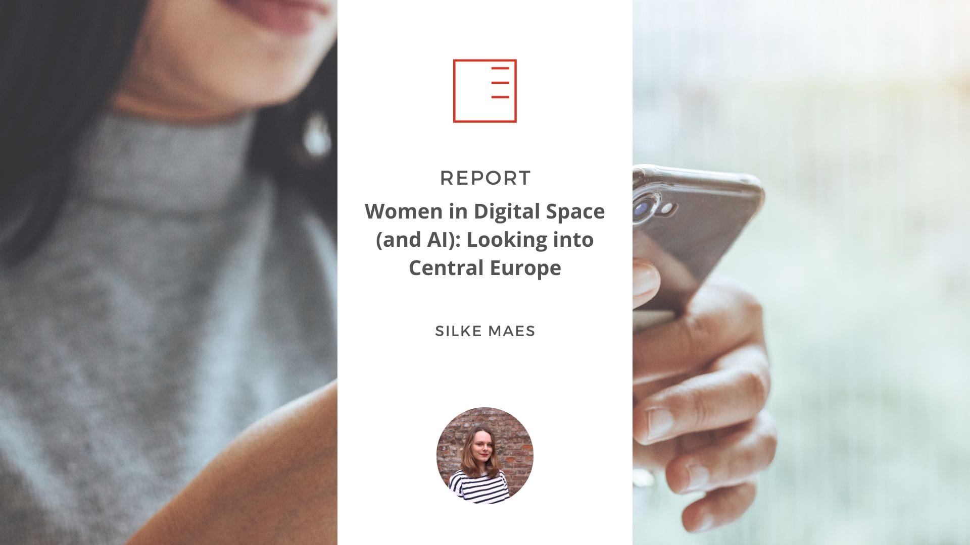 Report | Women in Digital Space (and AI): Looking into Central Europe: cases from Austria, Czechia, Poland and Slovakia