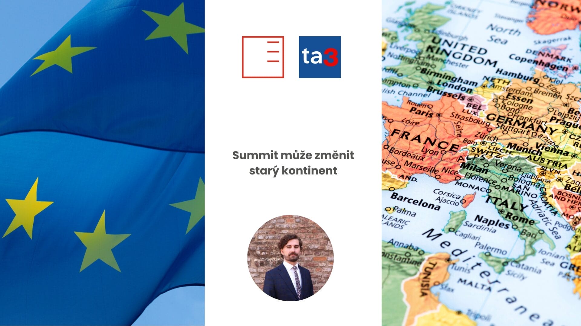 TA3 | Summit může změnit starý kontinent