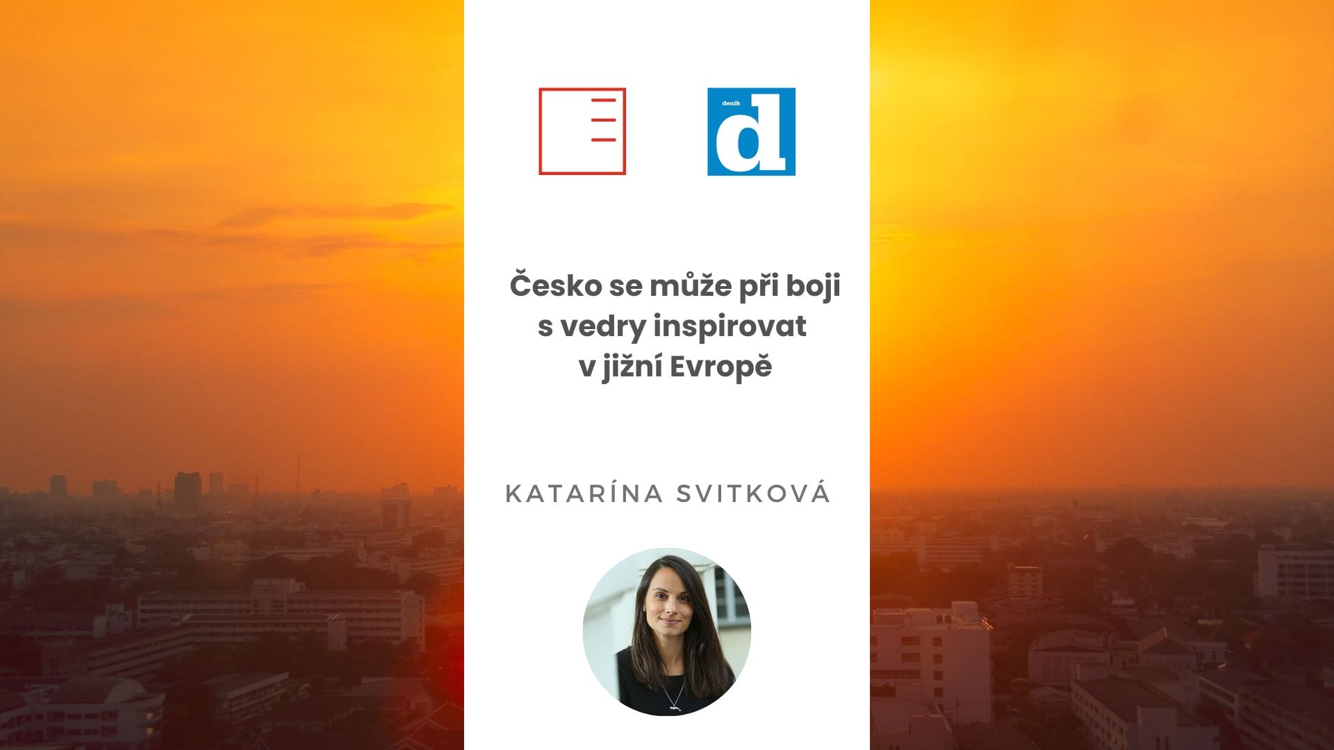 Deník.cz | Česko se může při boji s vedry inspirovat v jižní Evropě