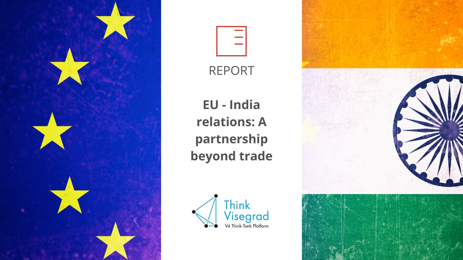 Report | EU - India relations: A partnership beyond trade