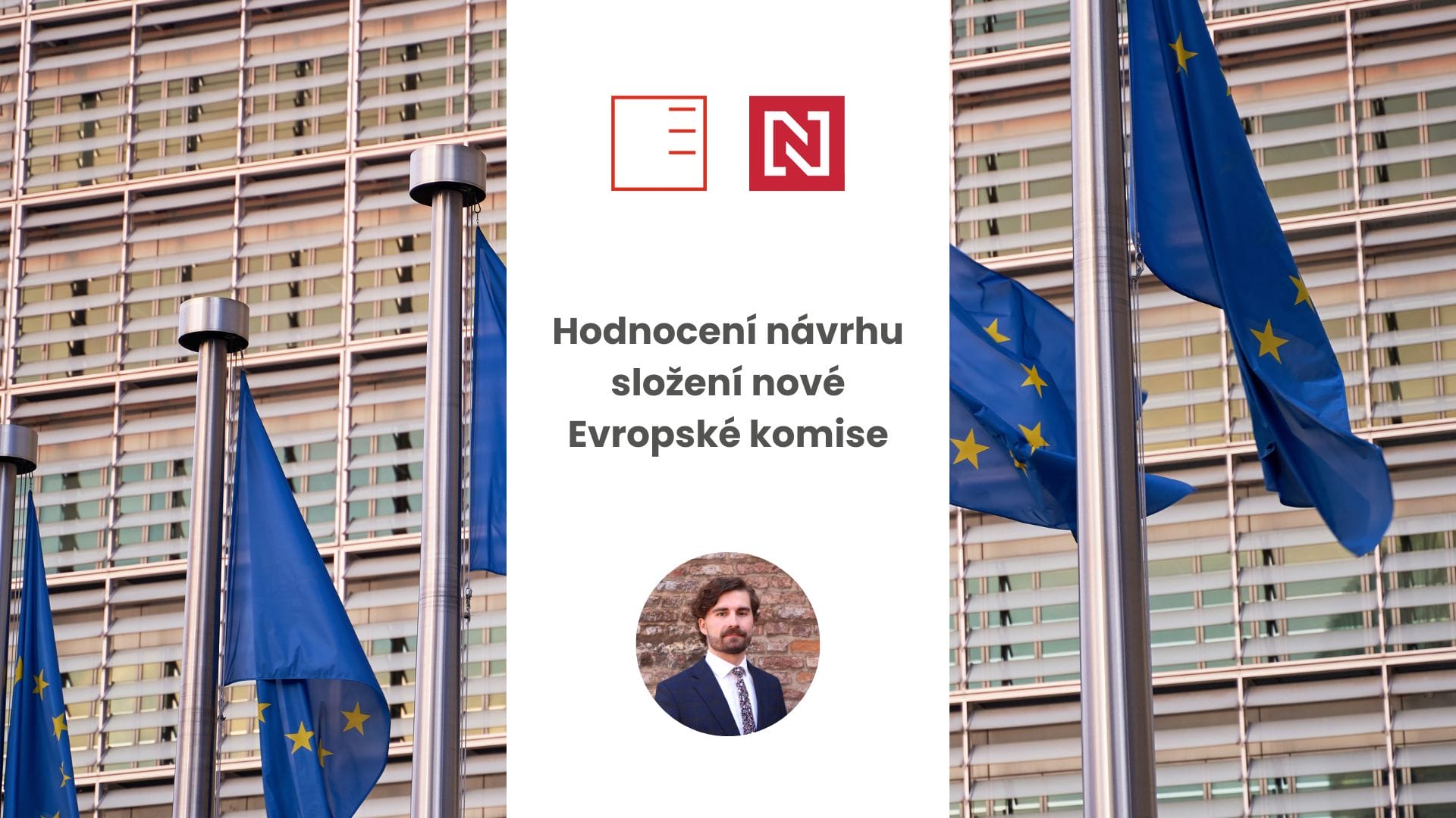 Deník N | Hodnocení návrhu složení nové Evropské komise