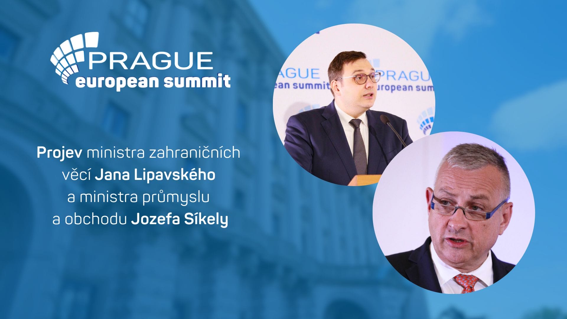 Prague European Summit | „Jádro musí být součástí Green Dealu.” Ministři Lipavský a Síkela na konferenci představili své priority pro příští Evropskou komisi
