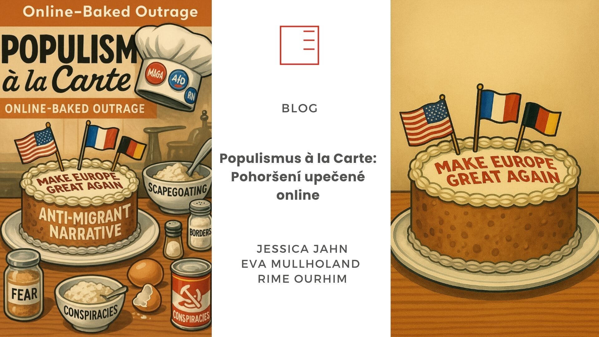 Blog | Populismus à la Carte: Pohoršení upečené online