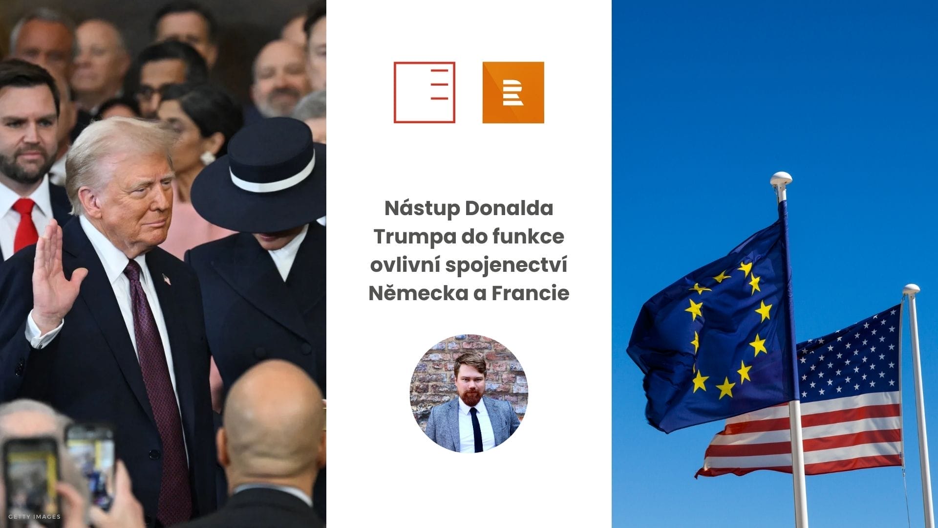 ČRo Plus | Nástup Donalda Trumpa do funkce ovlivní spojenectví Německa a Francie