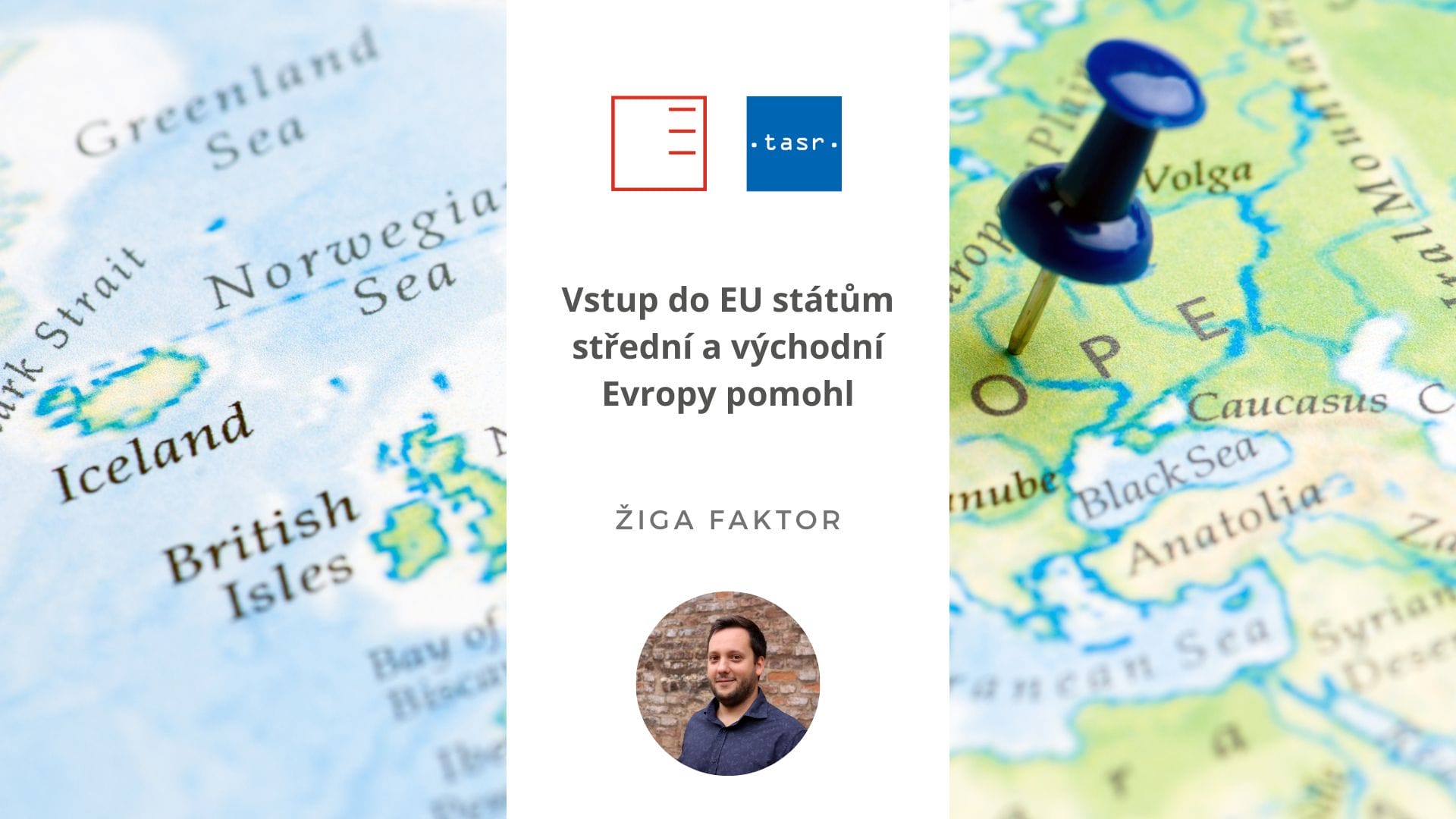 TASR | Vstup do EU státům střední a východní Evropy pomohl