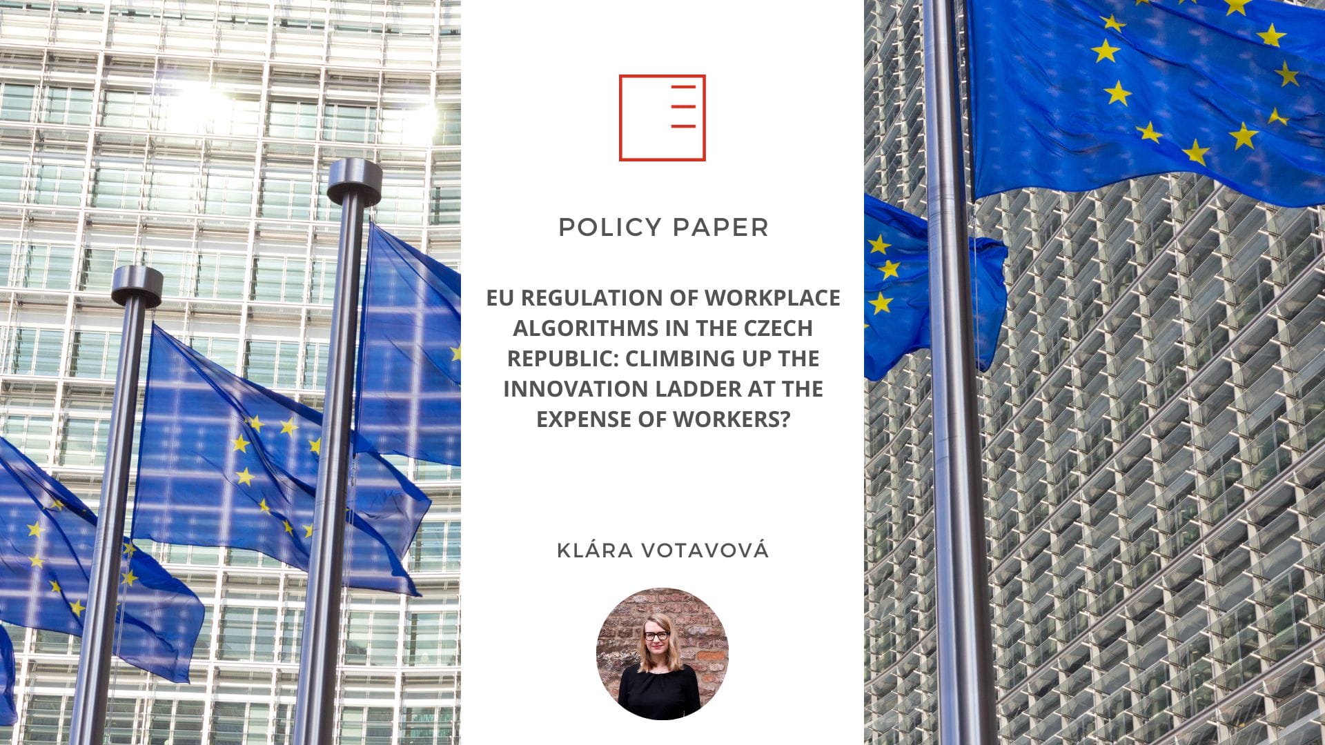 Policy Paper | EU regulace pracovních algoritmů v České republice: Jak se na úkor zaměstnanců šplhá po inovačním žebříčku?