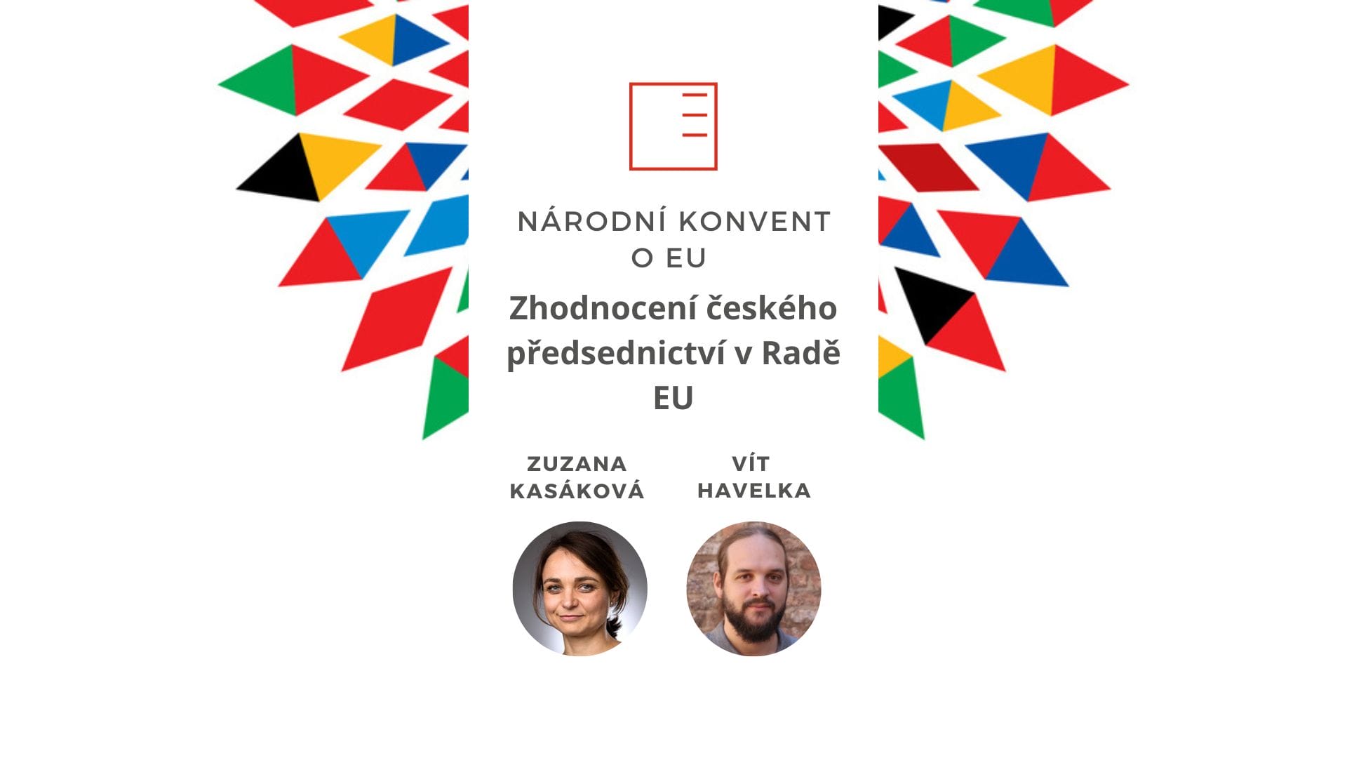 Národní konvent o EU | Podkladový materiál: Zhodnocení českého předsednictví v Radě EU