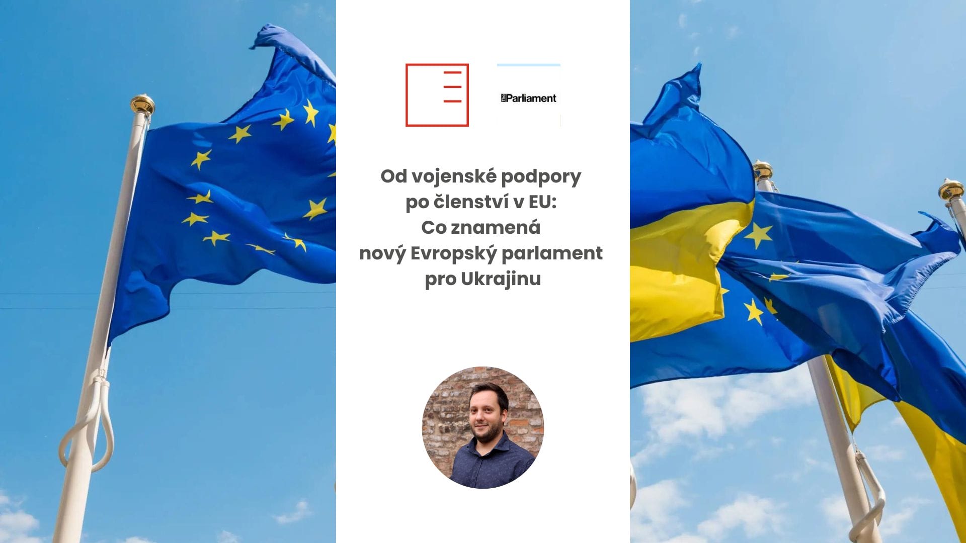 The Parliament Magazine | From military support to EU membership: What the new European Parliament means for Ukraine