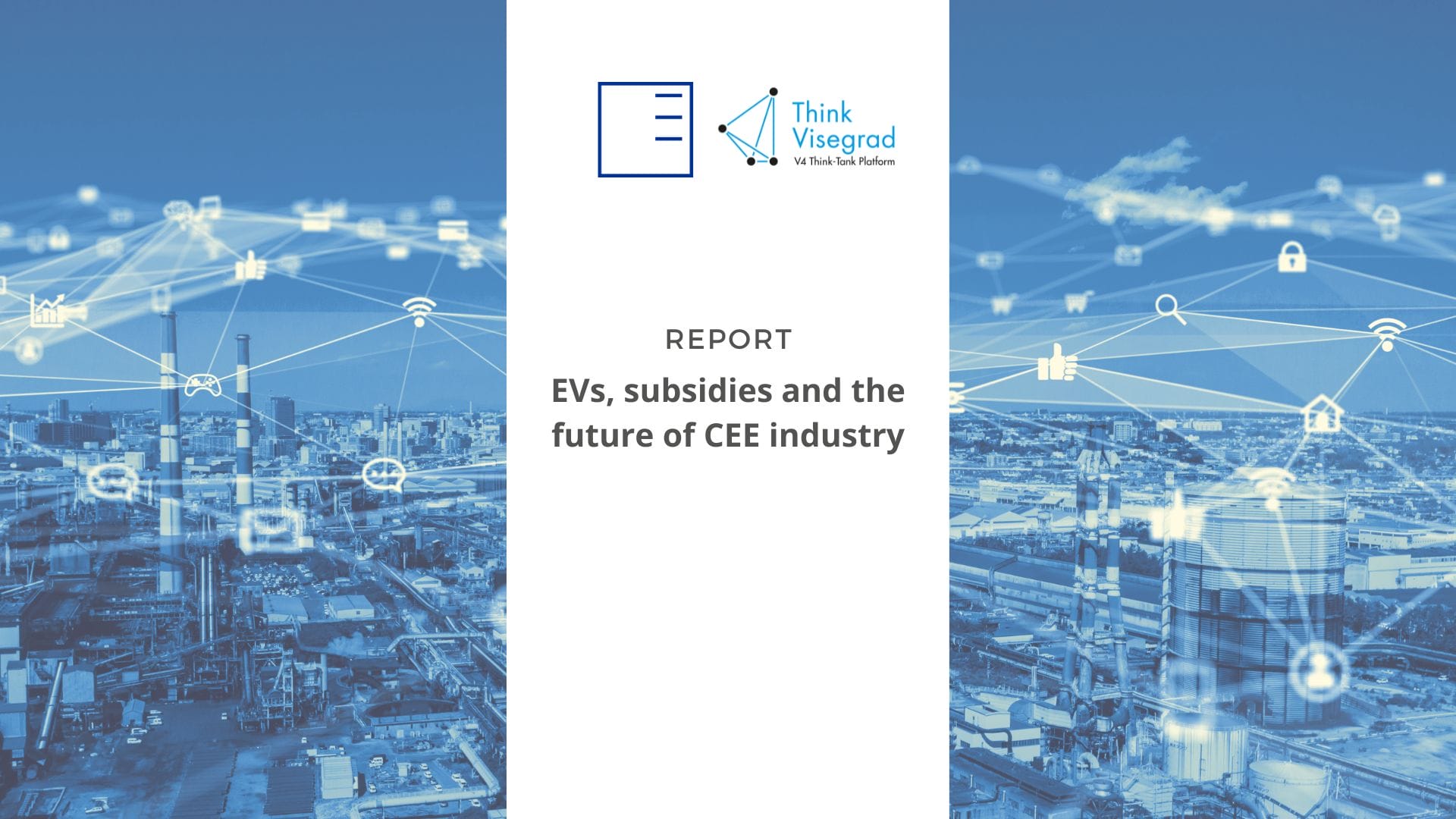 Report: EVs, subsidies and the future of CEE industry