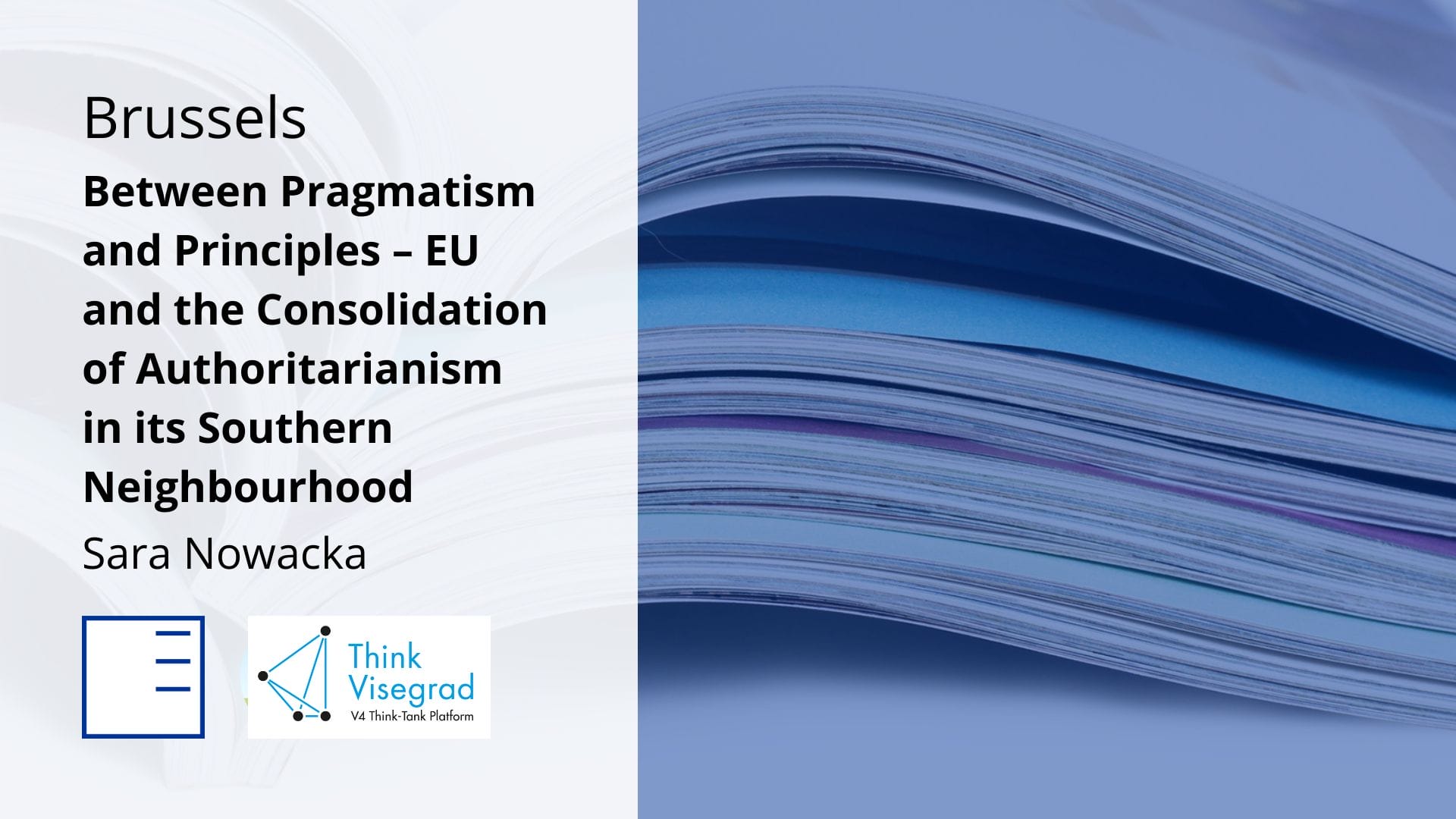 Policy Paper: Between Pragmatism and Principles – EU and the Consolidation of Authoritarianism in its Southern Neighbourhood