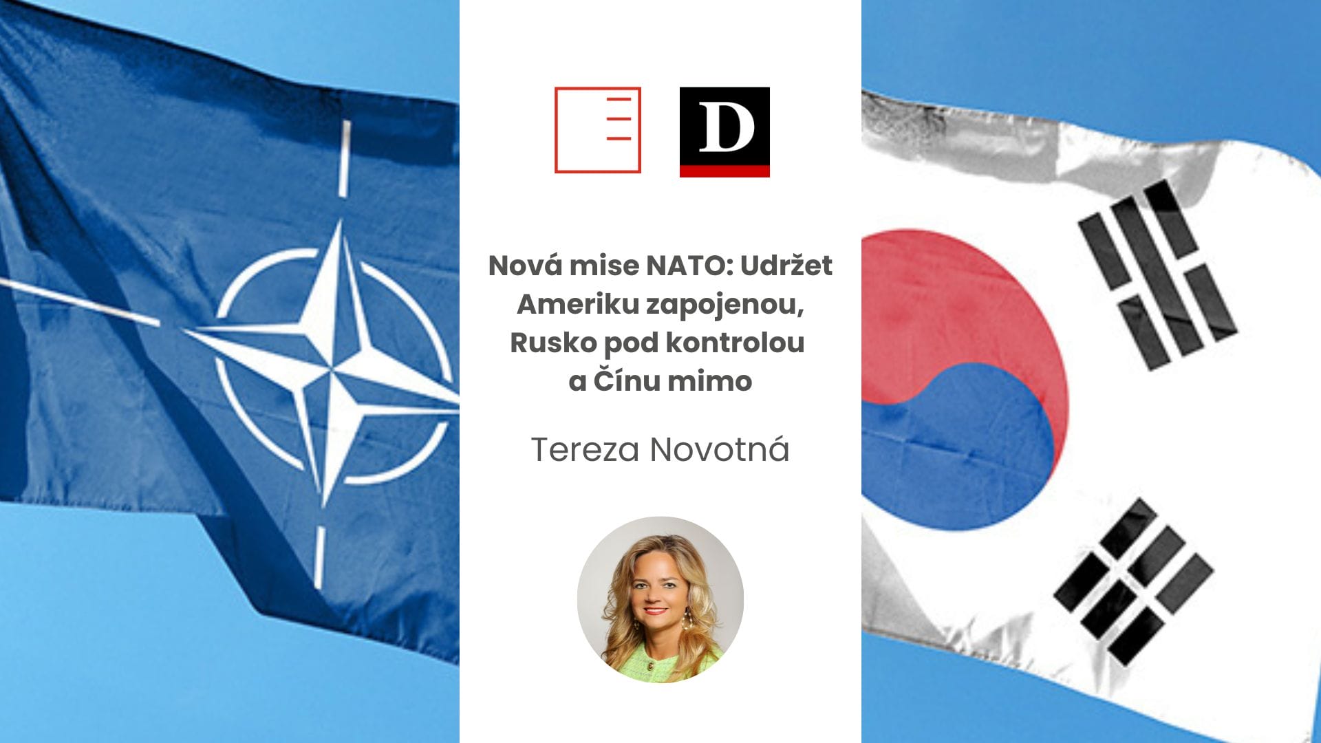 The Diplomat | NATO's New Mission: Keep America Engaged, Russia in Check, and China Out