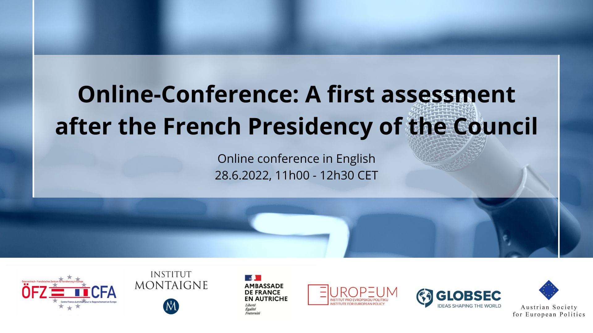 INVITATION: A more sovereign European Union in the new geopolitical age?  A first assessment after the French Presidency of the Council