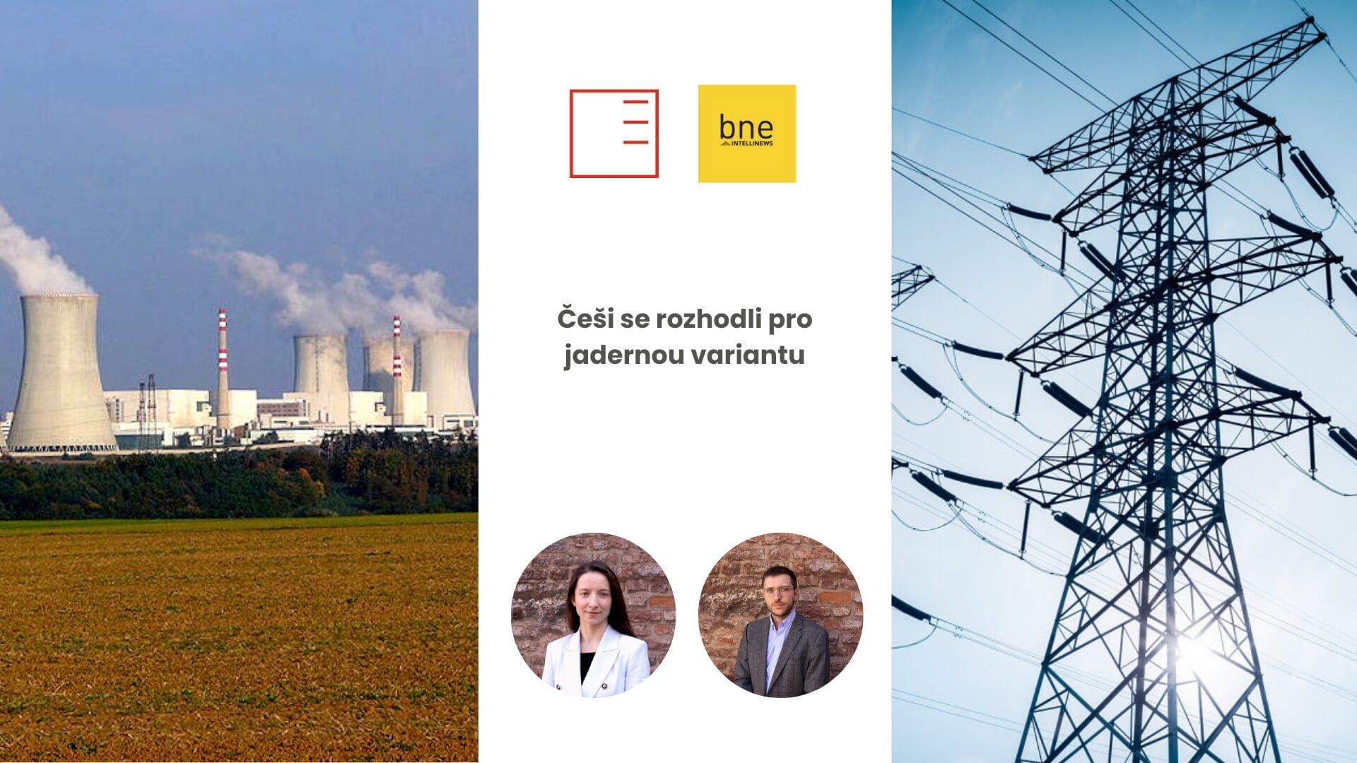 bne IntelliNews | Češi se rozhodli pro jadernou variantu
