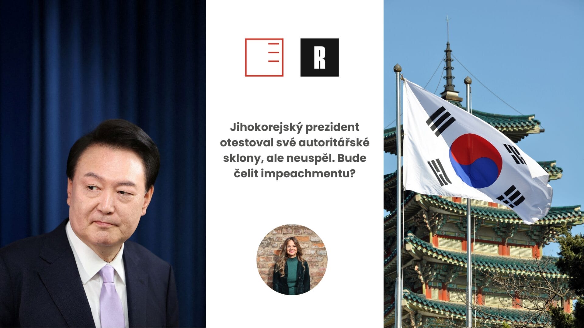 Respekt | Jihokorejský prezident otestoval své autoritářské sklony, ale neuspěl. Bude čelit impeachmentu?