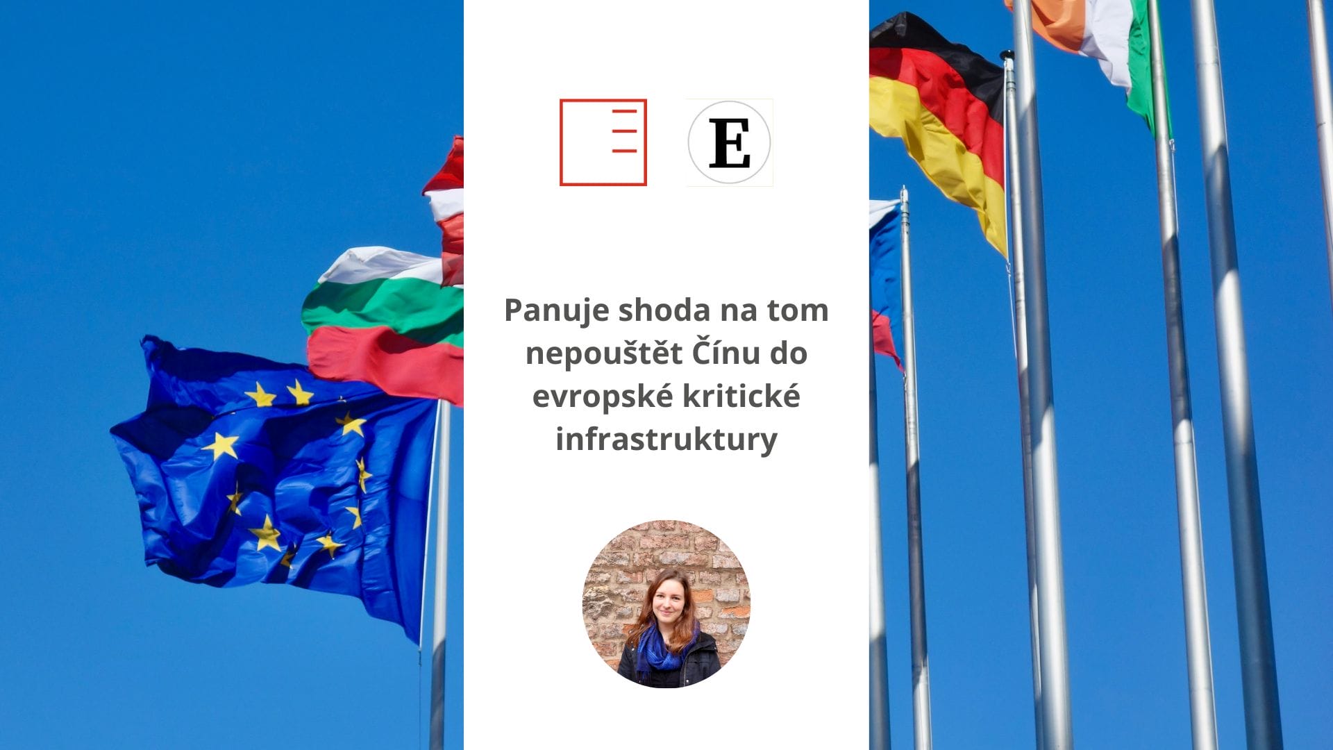 Ekonomický deník | There is a consensus to keep China out of Europe's critical infrastructure