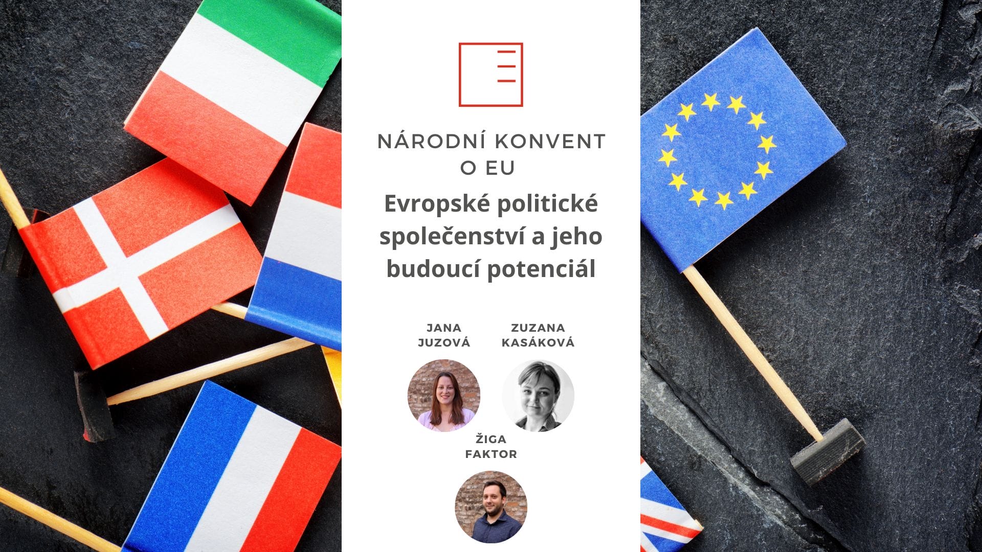 Národní konvent o EU | Podkladový materiál: Evropské politické společenství a jeho budoucí potenciál