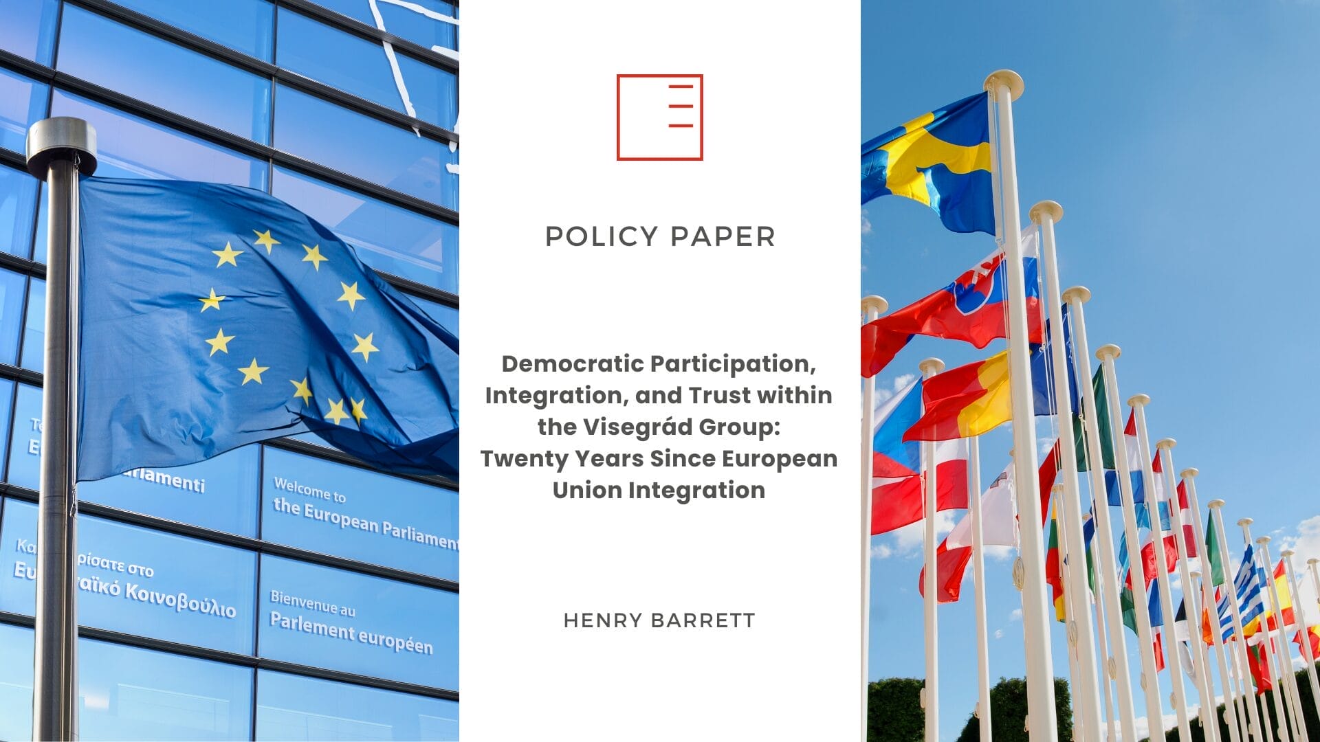 Policy Paper | Democratic Participation, Integration, and Trust within the Visegrád Group: Twenty Years Since European Union Integration