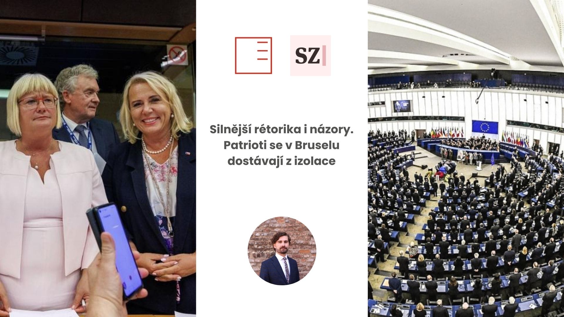 Seznam Zprávy | Silnější rétorika i názory. Patrioti se v Bruselu dostávají z izolace