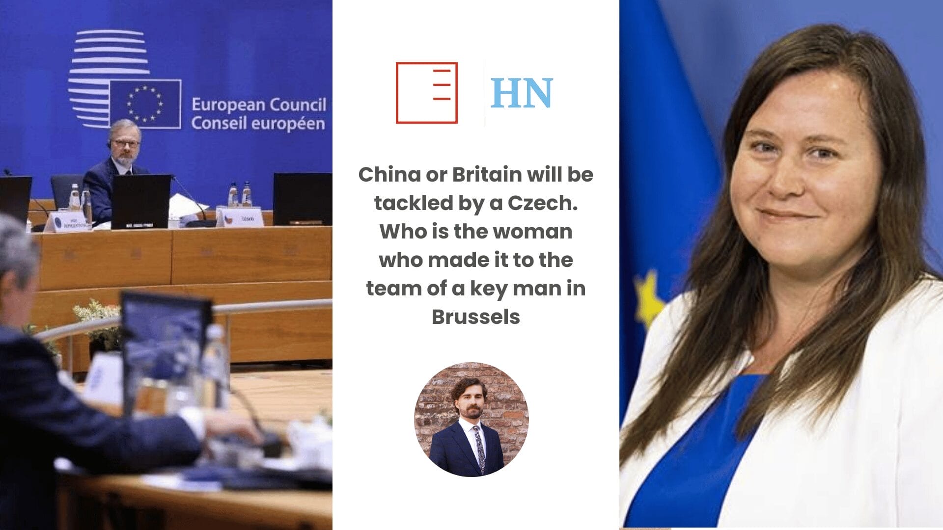 Hospodářské noviny | China or Britain will be tackled by a Czech. Who is the woman who made it to the team of a key man in Brussels