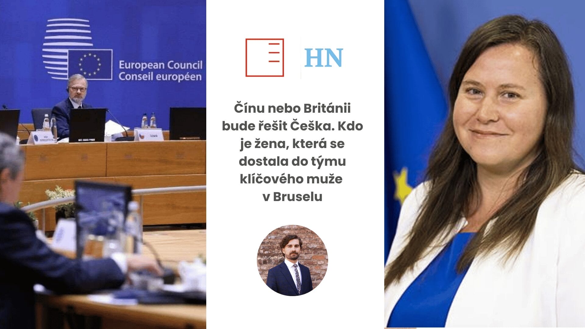 Hospodářské noviny | Čínu nebo Británii bude řešit Češka. Kdo je žena, která se dostala do týmu klíčového muže v Bruselu