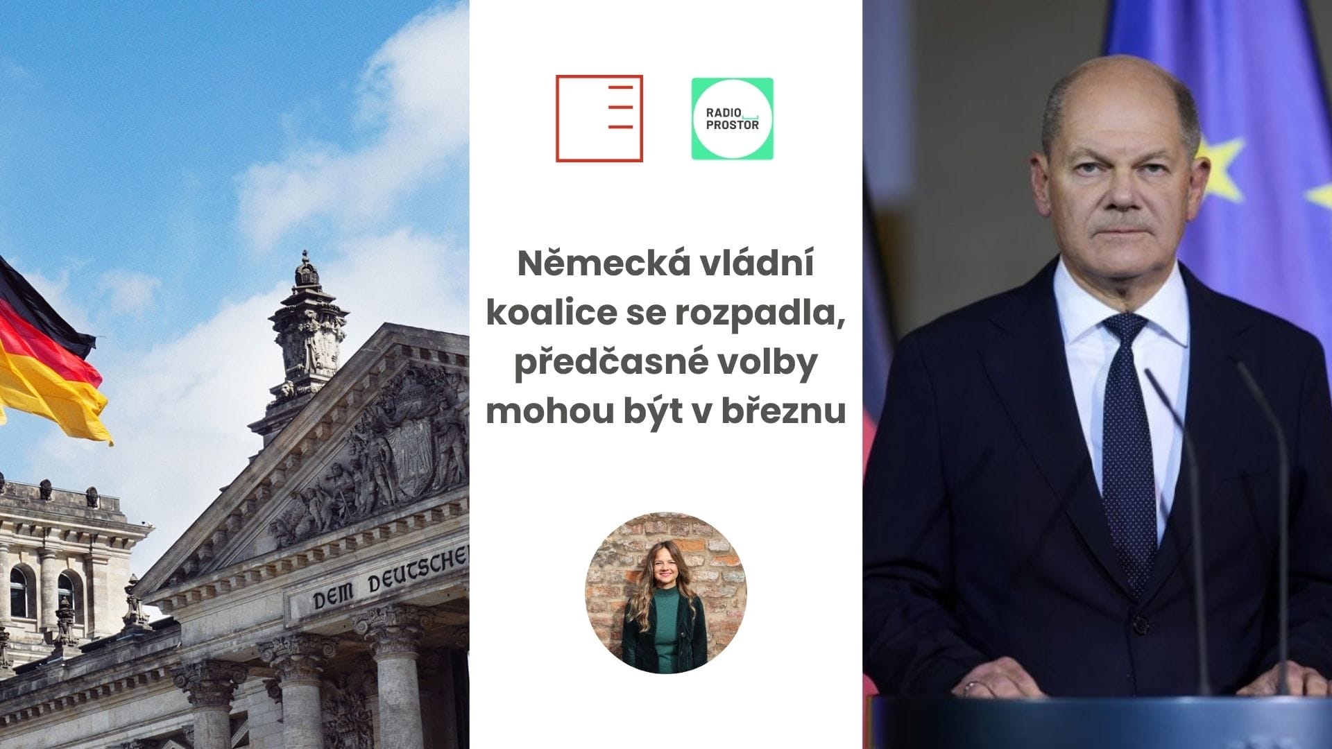 Rádio Prostor | Německá vládní koalice se rozpadla, předčasné volby mohou být v březnu