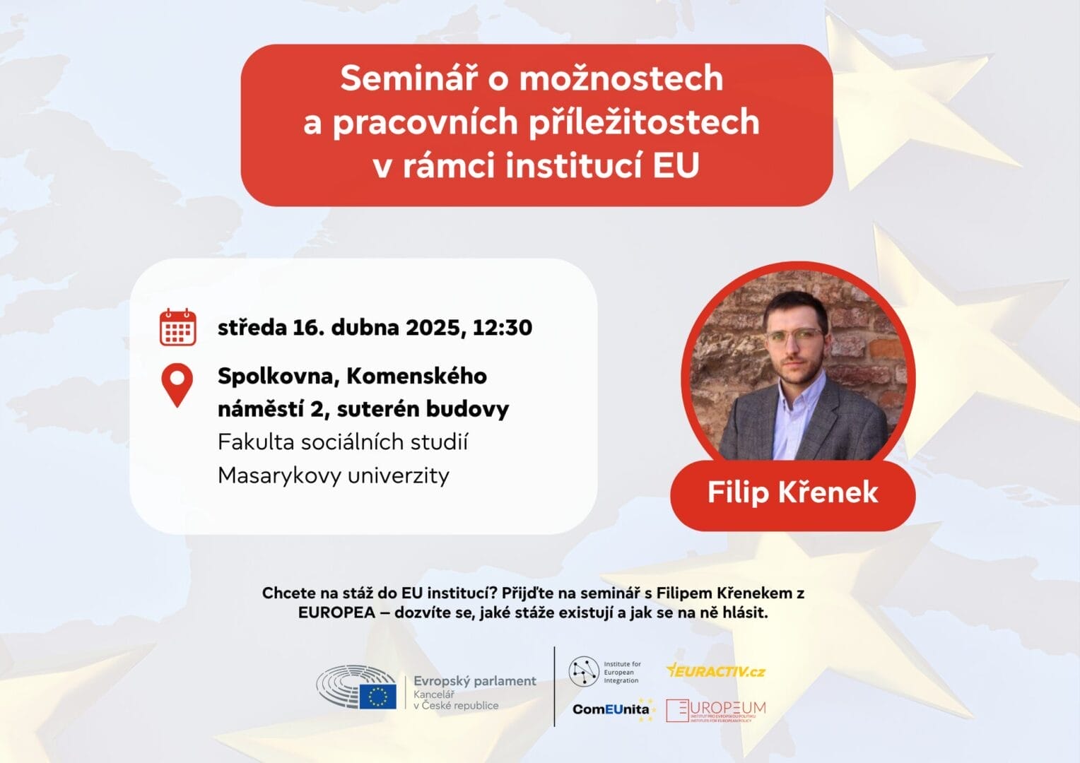 Seminář o možnostech a pracovních příležitostech v rámci institucí EU