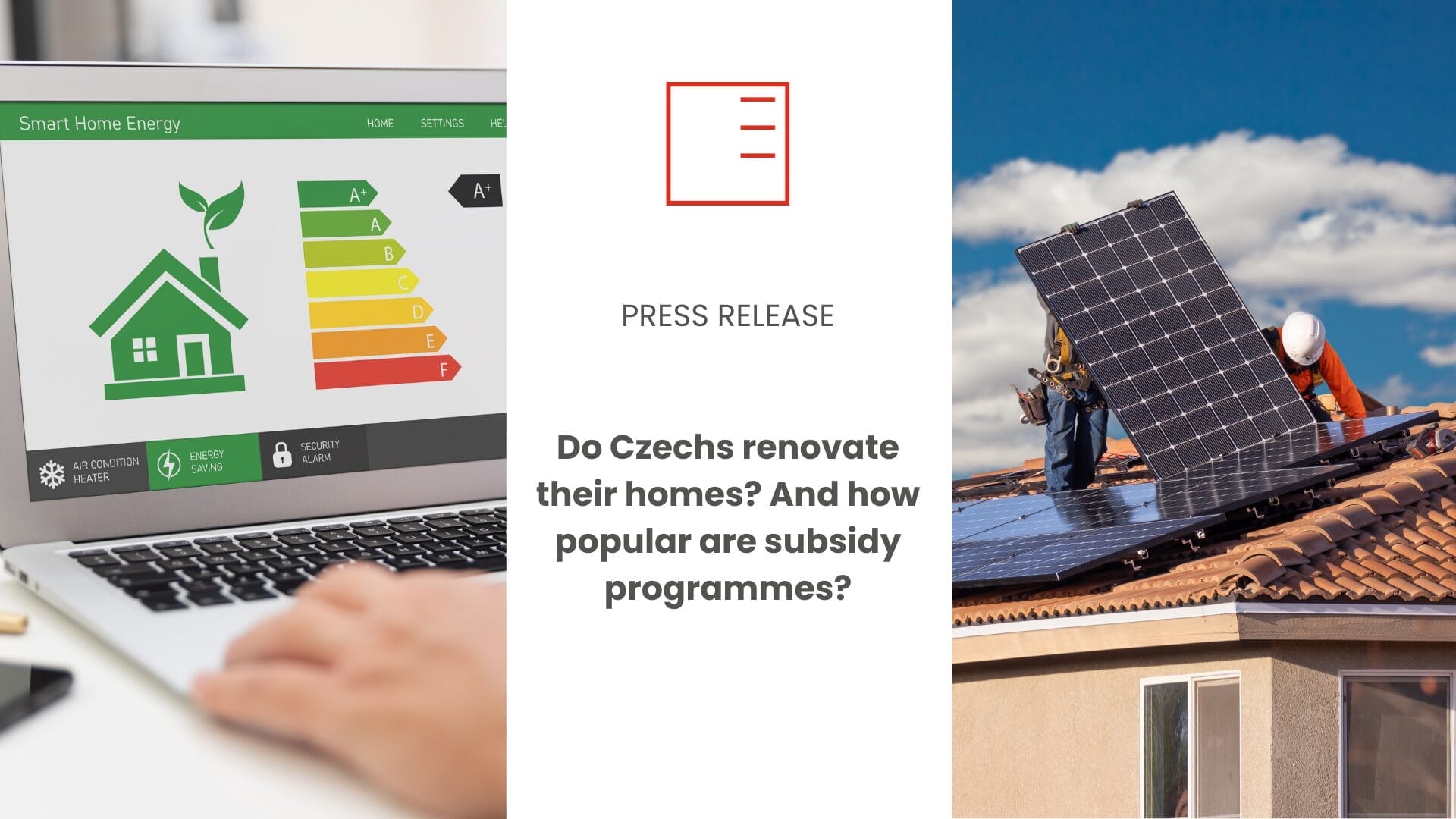 Press Release | Do Czechs renovate their homes? And how popular are subsidy programmes?